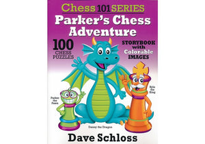 Chess 101 Parkers Chess Adventure Workbook